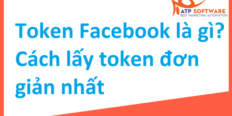 Token Facebook  - Cách lấy token Facebook đơn giản nhất.